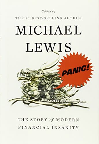 Book cover for Panic: The Story of Modern Financial Insanity by Michael Lewis