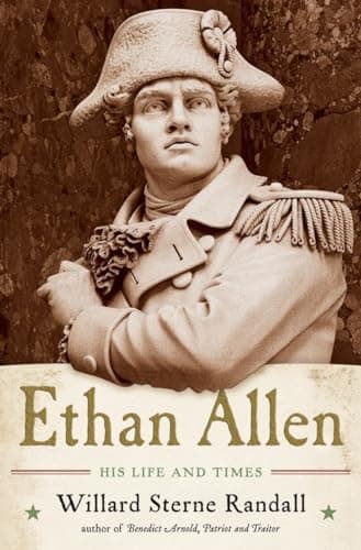 Book cover for Ethan Allen: His Life and Times by Randall, Willard Sterne