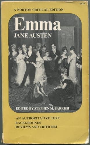 Book cover for Emma: An Authoritative Text, Backgrounds, Reviews, and Criticism (Norton Critical Edition) by Austen, Jane