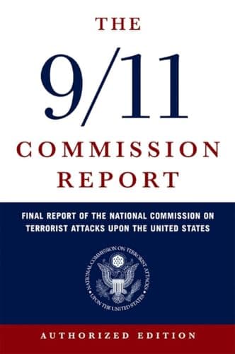 Book cover for The 9/11 Commission Report: Final Report of the National Commission on Terrorist Attacks Upon the United States by National Commission on Terrorist Attacks