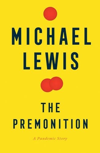 Book cover for The Premonition: A Pandemic Story by Lewis, Michael