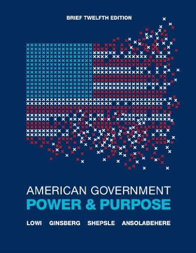 Book cover for American Government: Power and Purpose by Lowi, Theodore J.