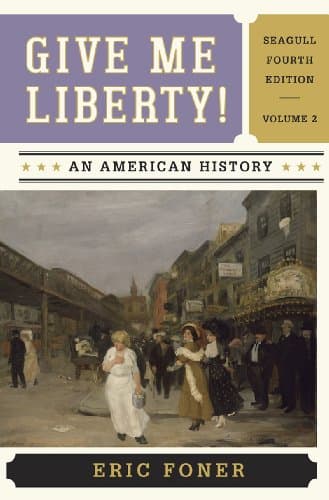 Book cover for Give Me Liberty!: An American History by Foner, Eric