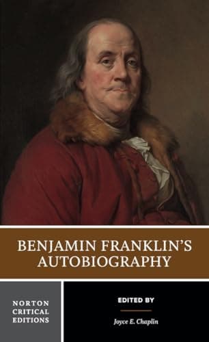 Book cover for Benjamin Franklin's Autobiography: A Norton Critical Edition by Unknown