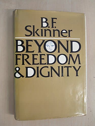 Book cover for Beyond Freedom and Dignity by Skinner, B.F.