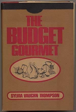 Book cover for The Budget Gourmet by THOMPSON, Sylvia Vaughn