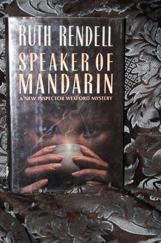 Book cover for Speaker of Mandarin (A New Inspector Wexford Mystery) by Rendell, Ruth