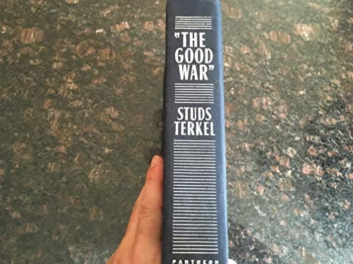 Book cover for THE GOOD WAR by Terkel, Studs