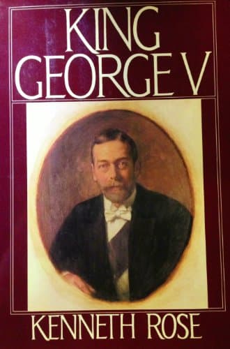 Book cover for King George V by Rose, Kenneth