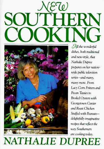 Book cover for New Southern Cooking by Dupree, Nathalie