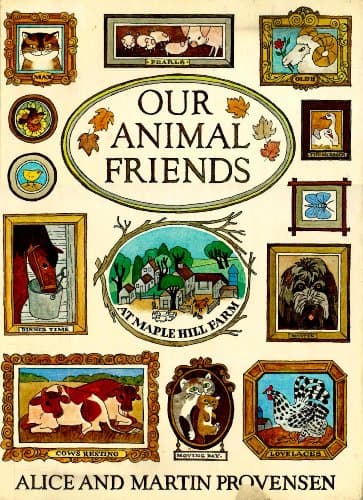 Book cover for Our Animal Friends at Maple Hill Farm by Alice Provensen