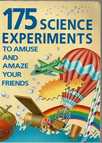 Book cover for 175 Science Experiments to Amuse and Amaze Your Friends by Walpole, Brenda