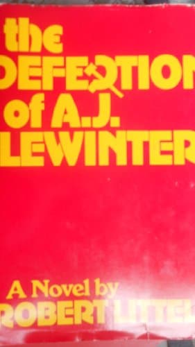 Book cover for The Defection of A. J. Lewinter by Littell, Robert