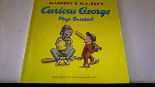 Book cover for Curious George Plays Baseball by Rey, Margret