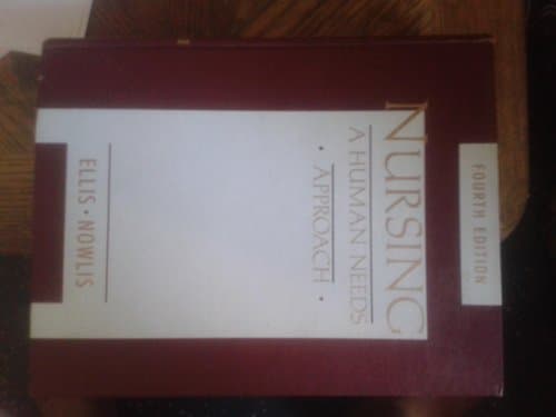 Book cover for Nursing: A Human Needs Approach by Ellis, Janice Rider