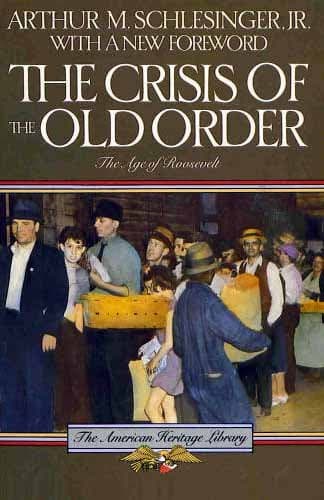 Book cover for Crisis of the Old Order, 1919-1933 (American Heritage Library) by Schlesinger, Arthur Meier