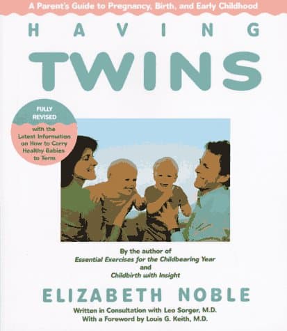 Book cover for Having Twins: A Parents Guide to Pregnancy, Birth and Early Childhood by Noble, Elizabeth