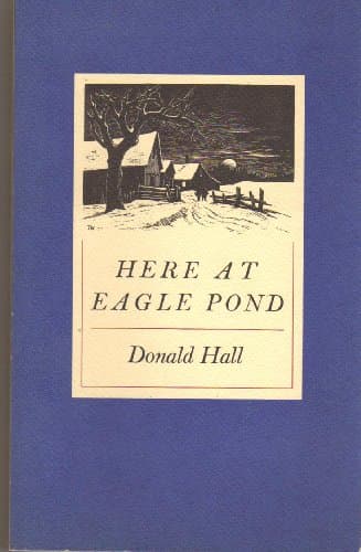 Book cover for Here at Eagle Pond by Hall, Donald