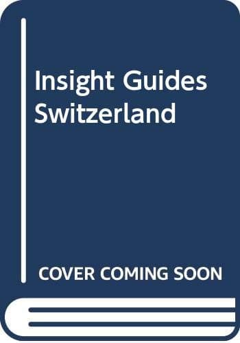 Book cover for Insight Guides Switzerland by Insight Guides