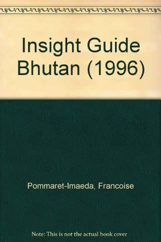 Book cover for Insight Guide Bhutan (1996) by Apa Productions