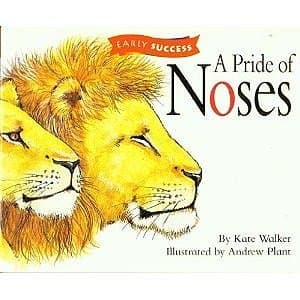 Book cover for A Pride of Noses (Early Success, Grade 2-10) by Kate Walker