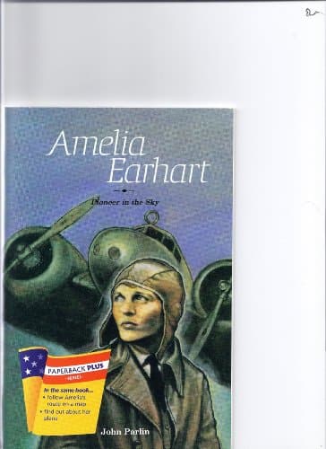 Book cover for Houghton Mifflin We The People: Paperback Reader Grade 3 Amelia Earhart by HOUGHTON MIFFLIN