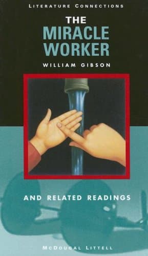 Book cover for The Miracle Worker: Mcdougal Littell Literature Connections by Holt Mcdougal