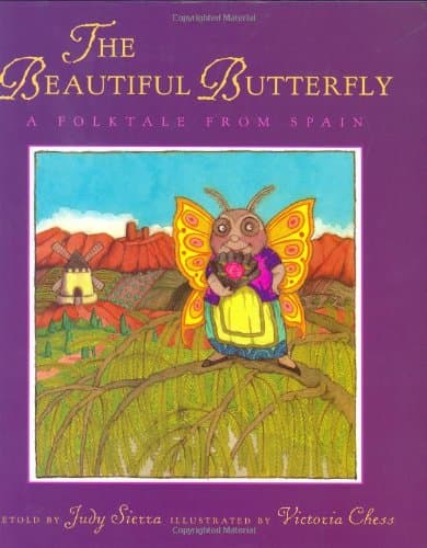 Book cover for The Beautiful Butterfly: A Folktale from Spain by Sierra, Judy