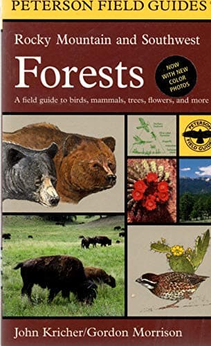 Book cover for A Field Guide to Rocky Mountain and Southwest Forests (Peterson Field Guide Series) by Kricher, John C.
