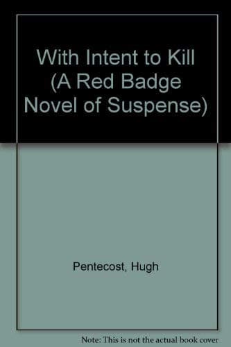 Book cover for With Intent to Kill (A Red Badge Novel of Suspense) by Pentecost, Hugh