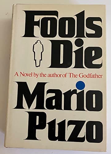 Book cover for Fools Die by Puzo, Mario