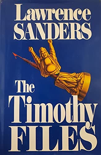 Book cover for The Timothy Files by Sanders, Lawrence