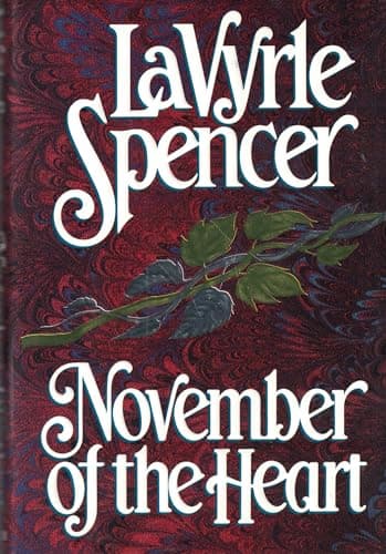 Book cover for November of the Heart by Spencer, LaVyrle