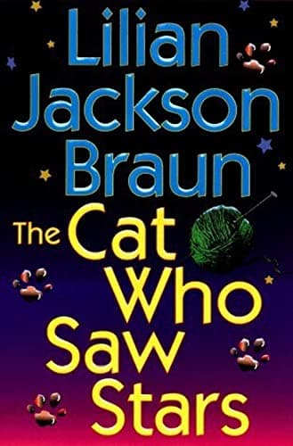 Book cover for The Cat Who Saw Stars by Braun, Lilian Jackson