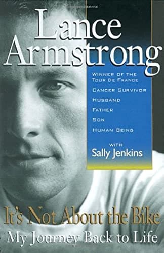 Book cover for It's Not about the Bike: My Journey Back to Life by Armstrong, Lance