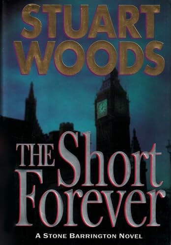 Book cover for The Short Forever (Stone Barrington) by Woods, Stuart