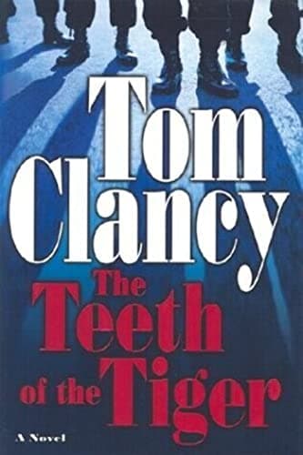 Book cover for The Teeth of the Tiger by Clancy, Tom