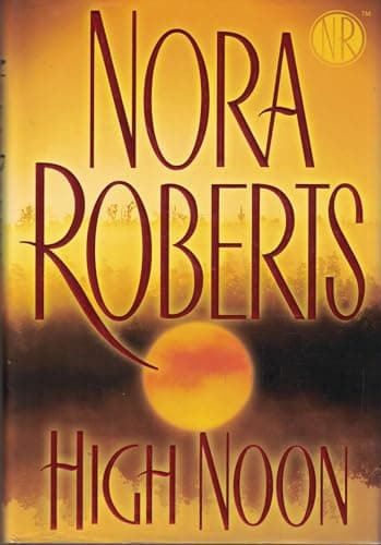 Book cover for High Noon by Roberts, Nora