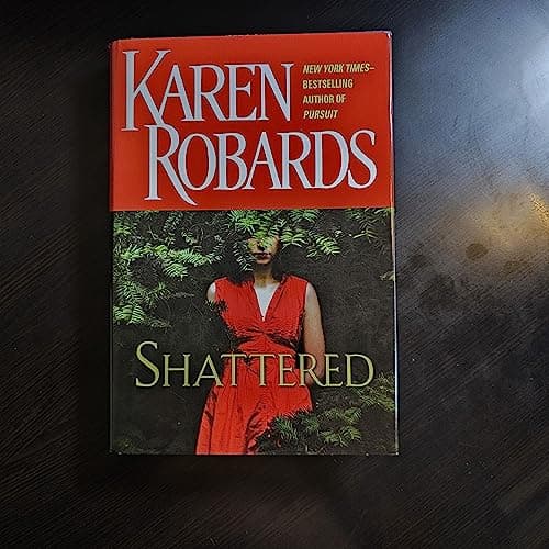 Book cover for Shattered by Robards, Karen