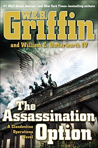 Book cover for The Assassination Option (A Clandestine Operations Novel) by Griffin, W.E.B.