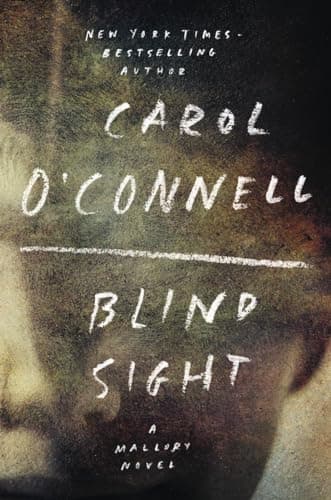 Book cover for Blind Sight (A Mallory Novel) by O'Connell, Carol