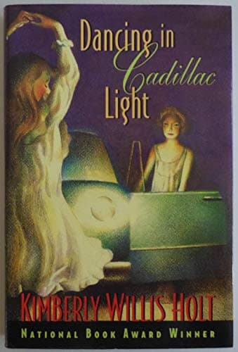 Book cover for Dancing in Cadillac Light by Holt, Kimberly Willis