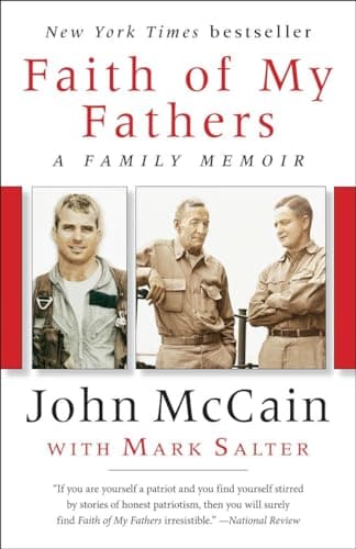 Book cover for Faith of My Fathers: A Family Memoir by McCain, John