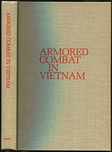 Book cover for Armored Combat in Vietnam by Donn A. Starry