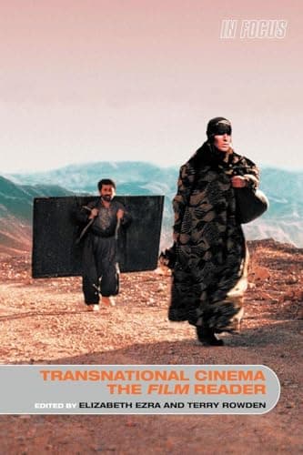 Book cover for Transnational Cinema, The Film Reader (In Focus: Routledge Film Readers) by Ezra, Elizabeth