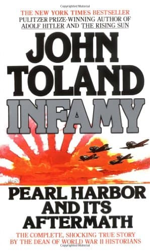Book cover for Infamy: pearl harbor and its aftermath by Toland, John