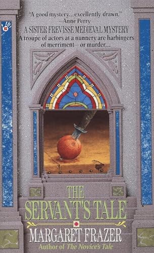Book cover for The Servant's Tale (A Dame Frevisse Mystery) by Frazer, Margaret
