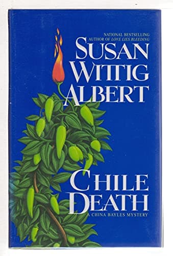 Book cover for Chile Death (China Bayles Mysteries) by Albert, Susan Wittig