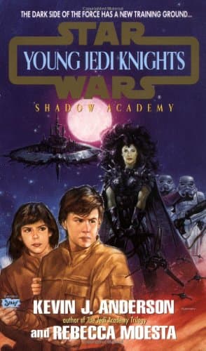 Book cover for Shadow academy: young jedi knights #2 (Star Wars: Young Jedi Knights) by Anderson, Kevin J.
