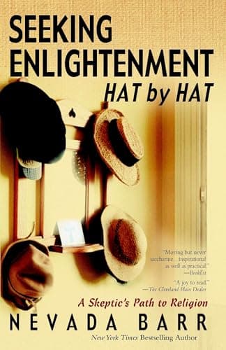 Book cover for Seeking Enlightenment... Hat by Hat: A Skeptic's Path to Religion by Barr, Nevada